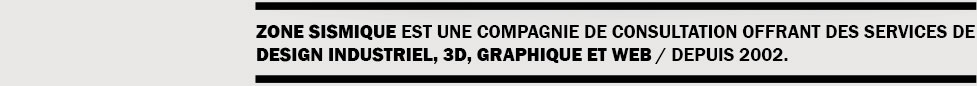 carl plante zone sismique design industriel, 3d, graphique, web